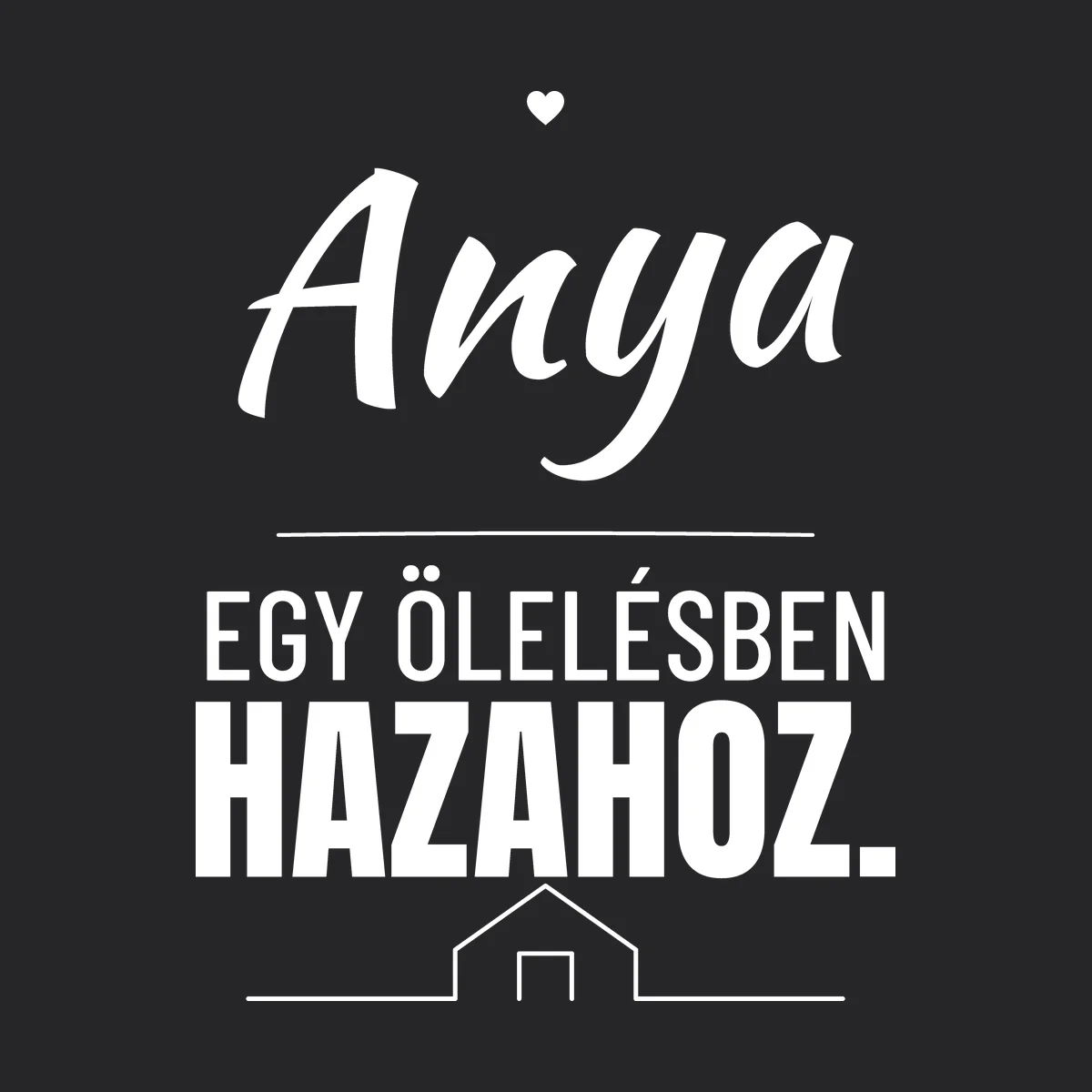 Anya egy ölelésben hazahoz – feliratos kapucnis pulóver részletfotó – egyedi, személyre szabott ajándék